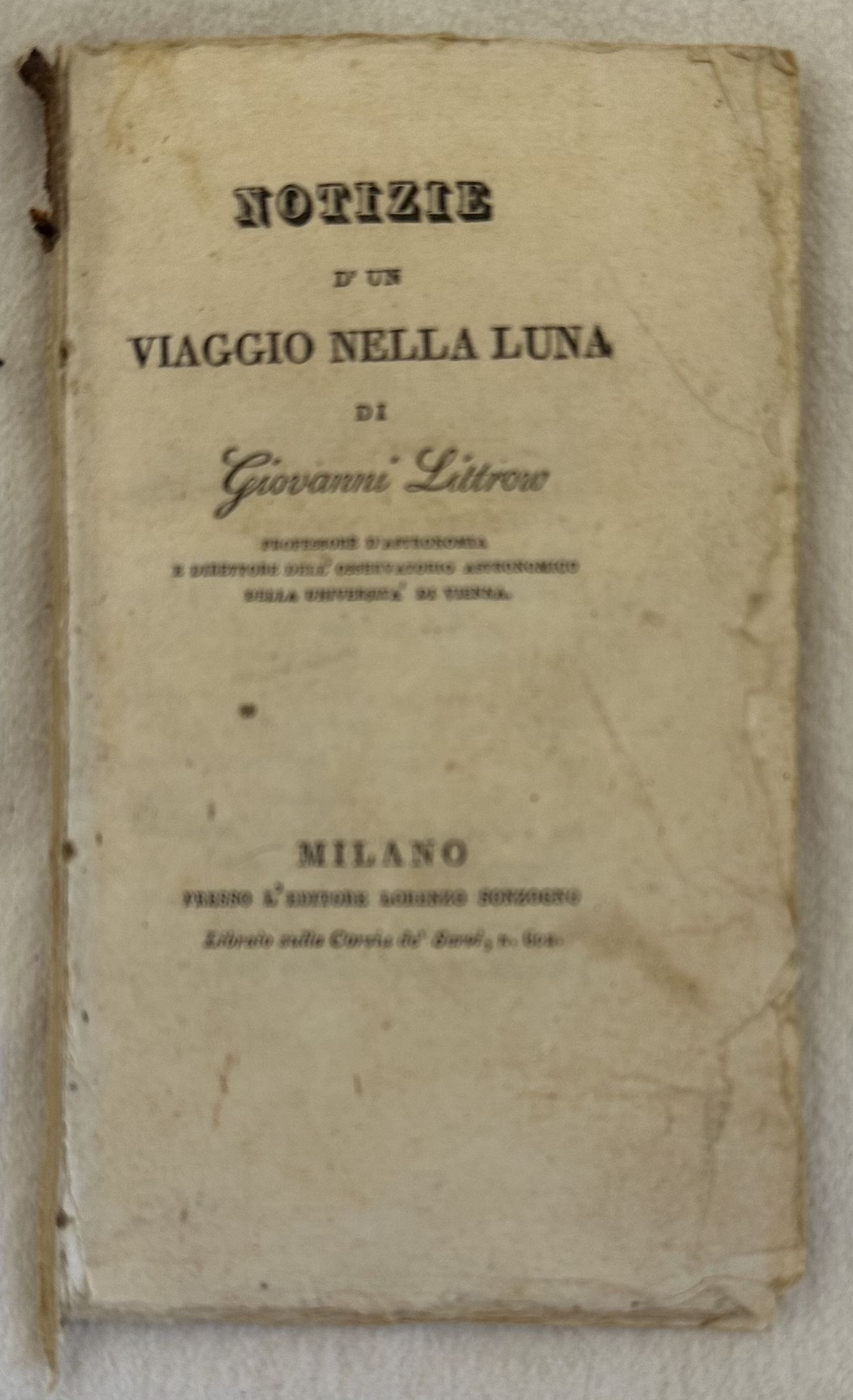 NOTIZIE D'UN VIAGGIO NELLA LUNA