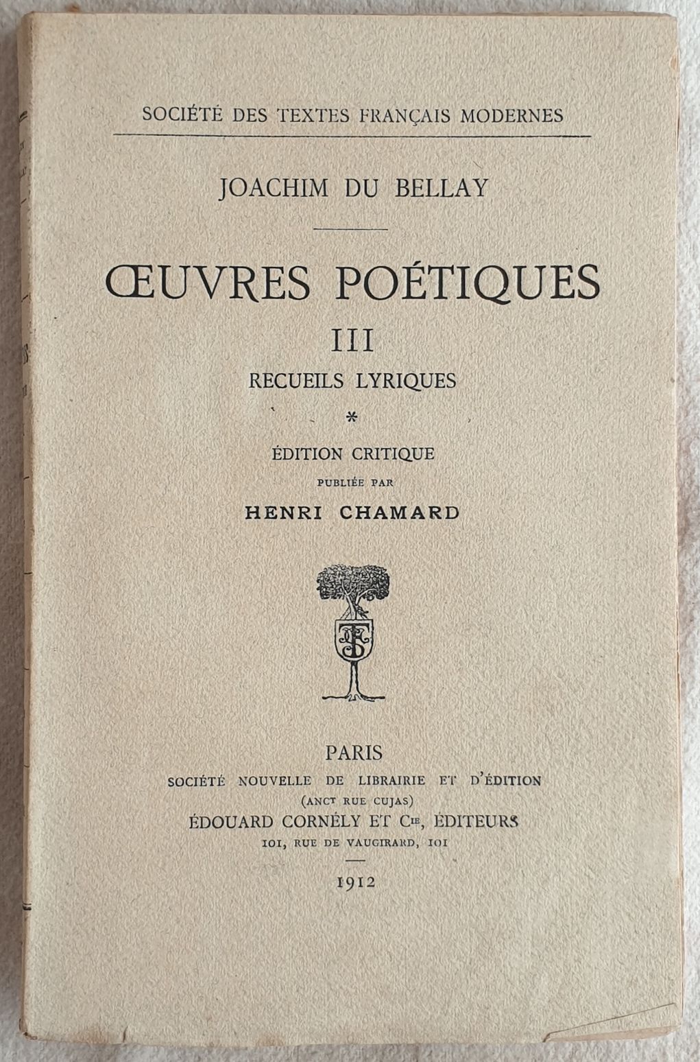 OEUVRES POETIQUES III RECUEILS LYRIQUES