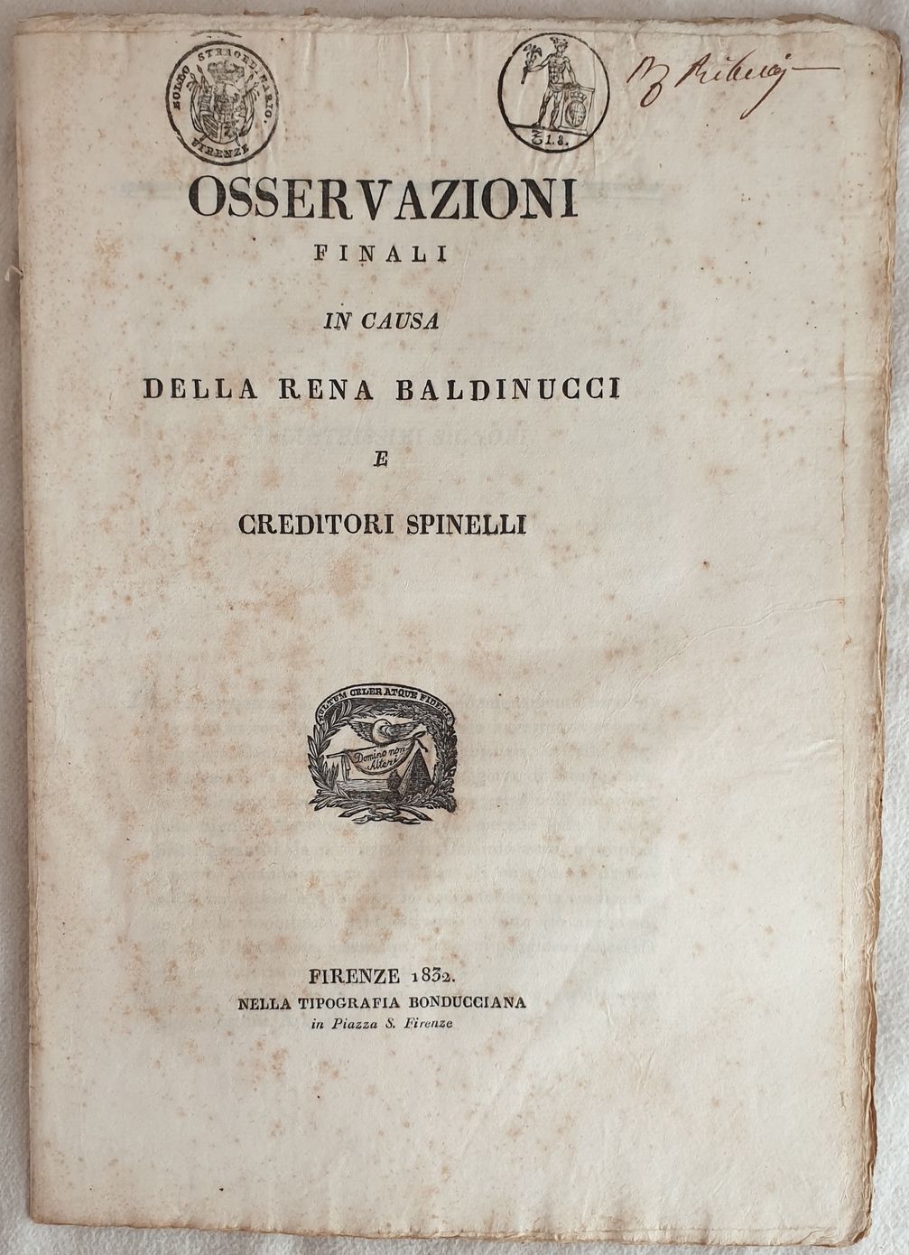 OSSERVAZIONI FINALI IN CAUSA DELLA RENA BALDINUCCI E CREDITORI SPINELLI