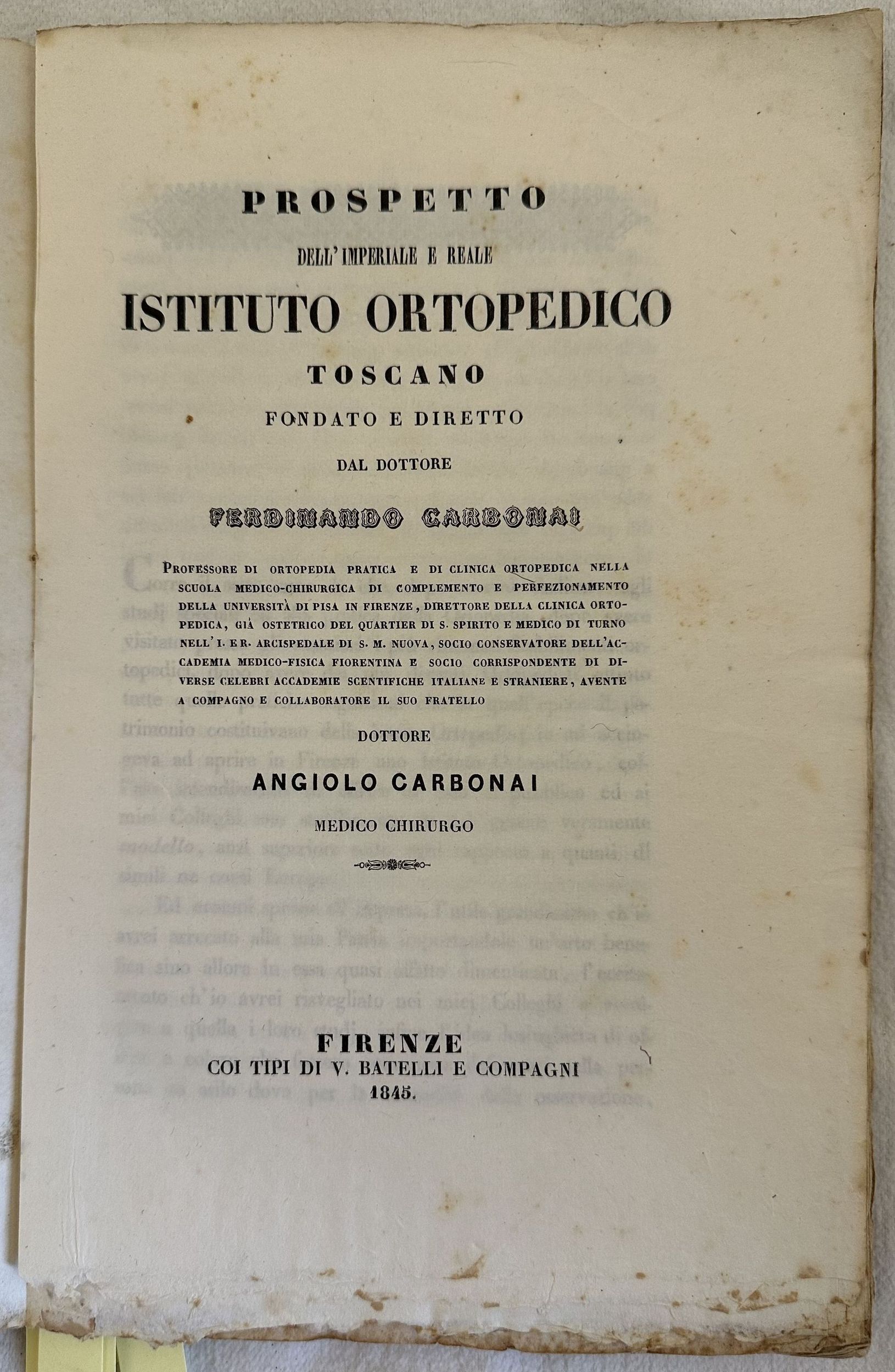 PROSPETTO DELL'IMPERIALE E REALE ISTITUTO ORTOPEDICO TOSCANO FONDATO E DIRETTO …