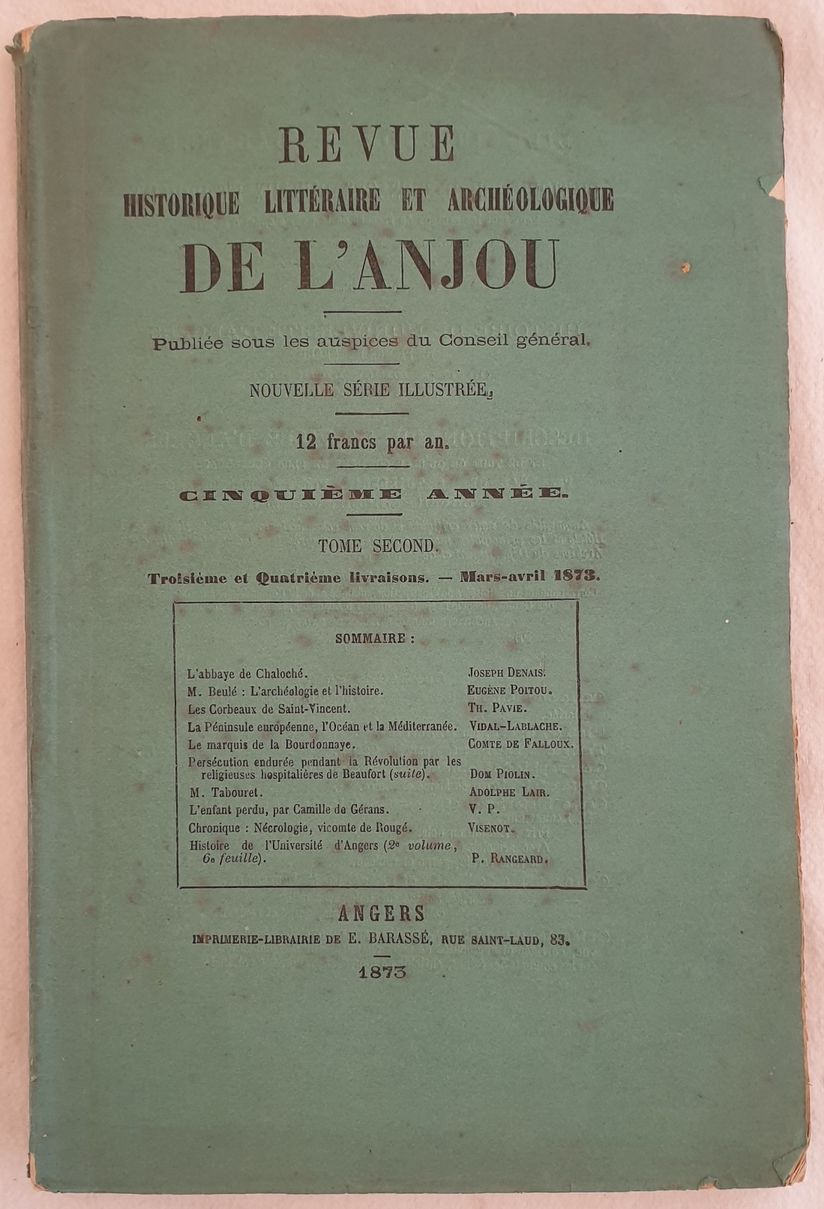 REVUE HISTORIQUE LITTERAIRE ET ARCHEOLOGIQUE DE L'ANJOU TOME SECOND TROISIEME …