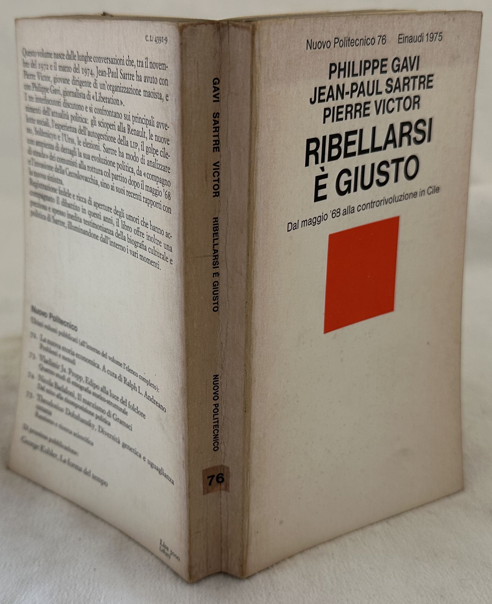 RIBELLARSI E' GIUSTO DAL MAGGIO '68 ALLA CONTRORIVOLUZIONE IN CILE …
