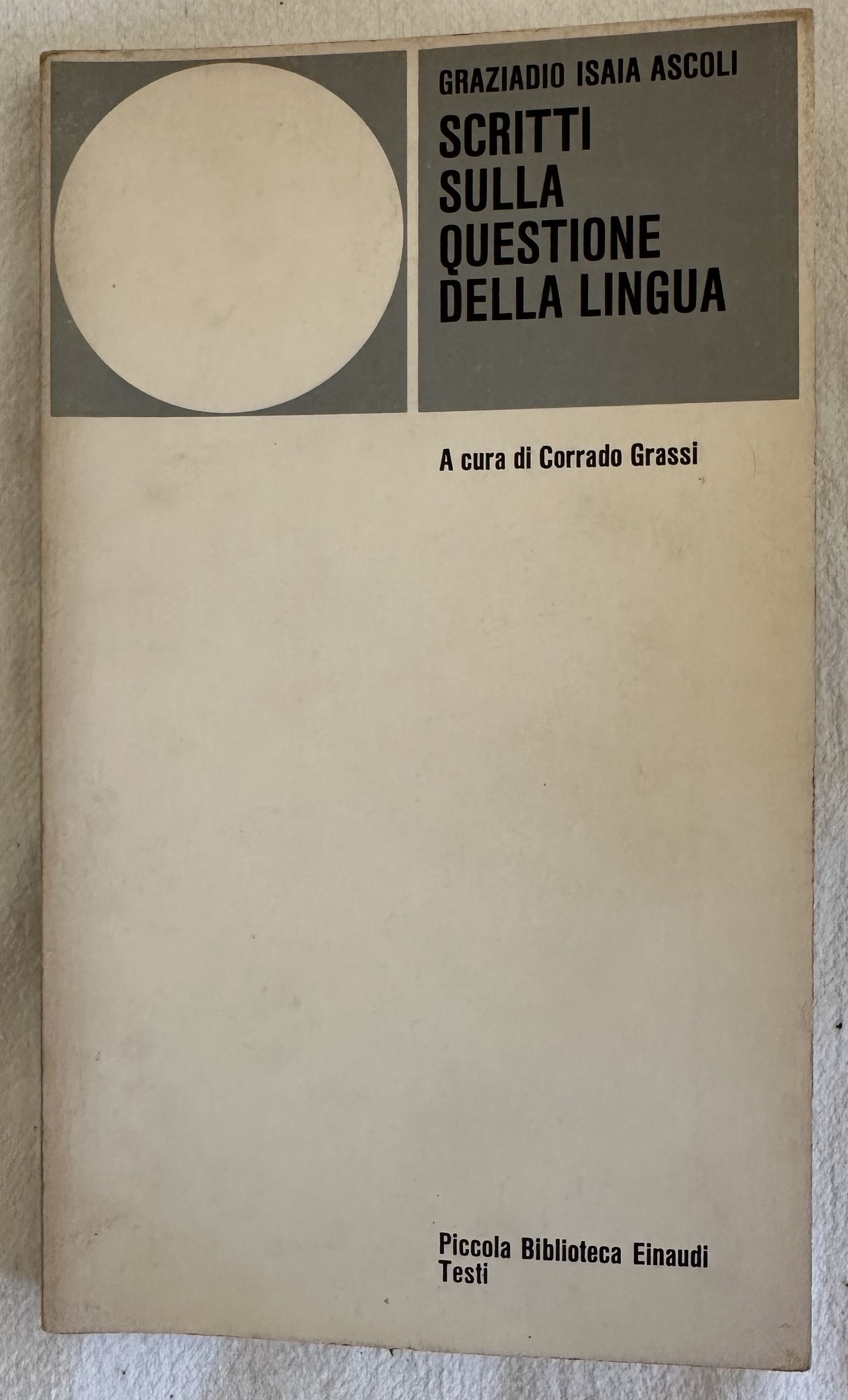 SCRITTI SULLA QUESTIONE DELLA LINGUA A CURA CON INTRODUZIONE E …
