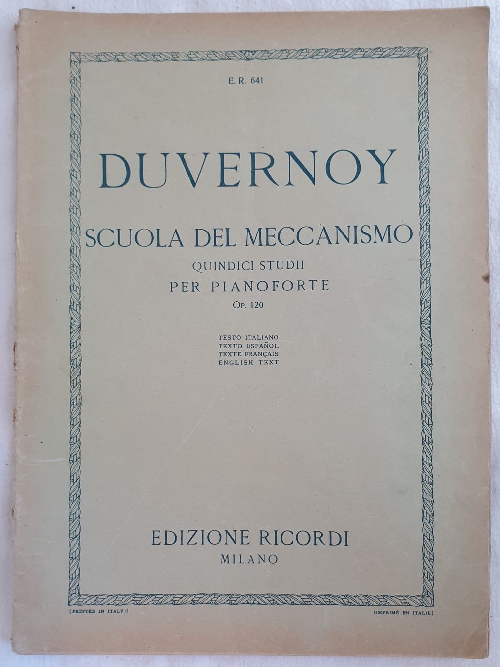 SCUOLA DEL MECCANISMO QUINDICI STUDII PEER PIANOFORTE OP. 120