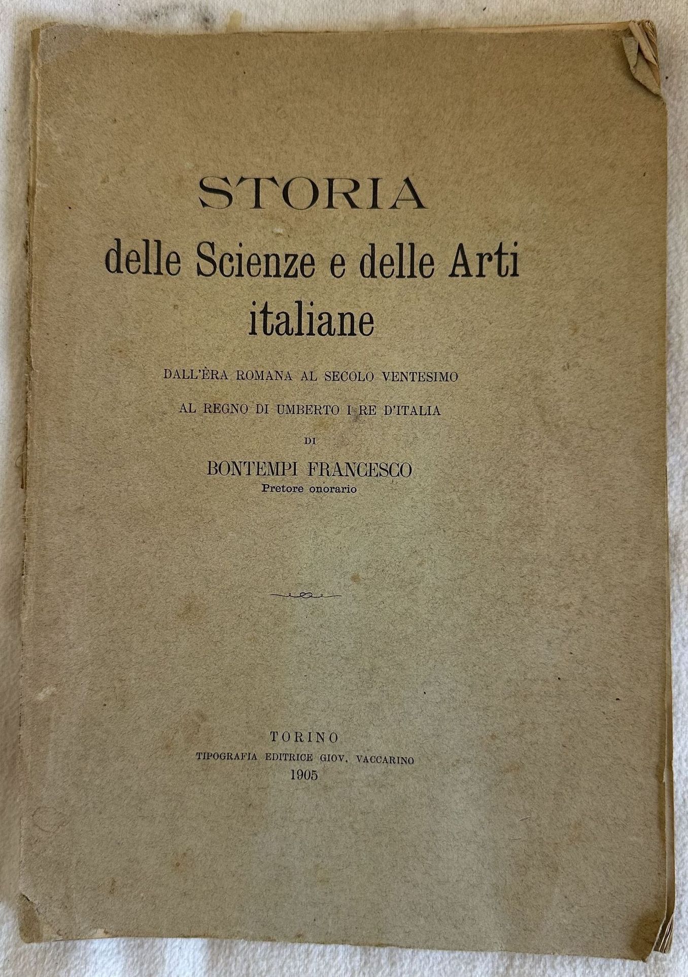STORIA DELLE SCIENZE E DELLE ARTI ITALIANE DALL'ERA ROMANA AL …