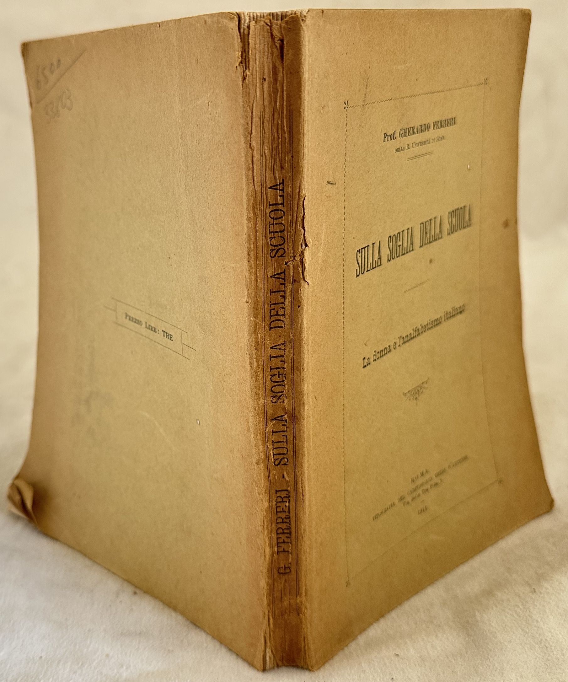 SULLA SOGLIA DELLA SCUOLA LA DONNA E L'ANALFABETISMO ITALIANO