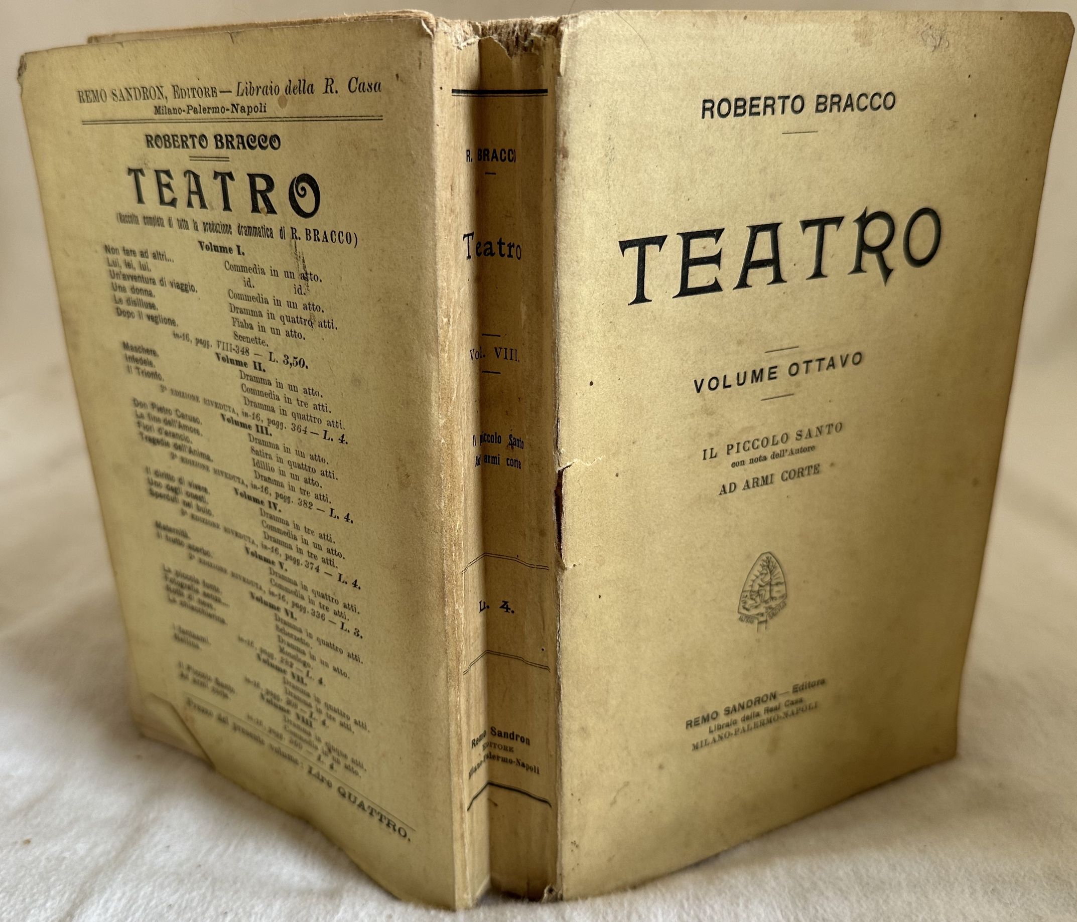 TEATRO VOLUME OTTAVO IL PICCOLO SANTO CON NOTA DELL'AUTORE AD …