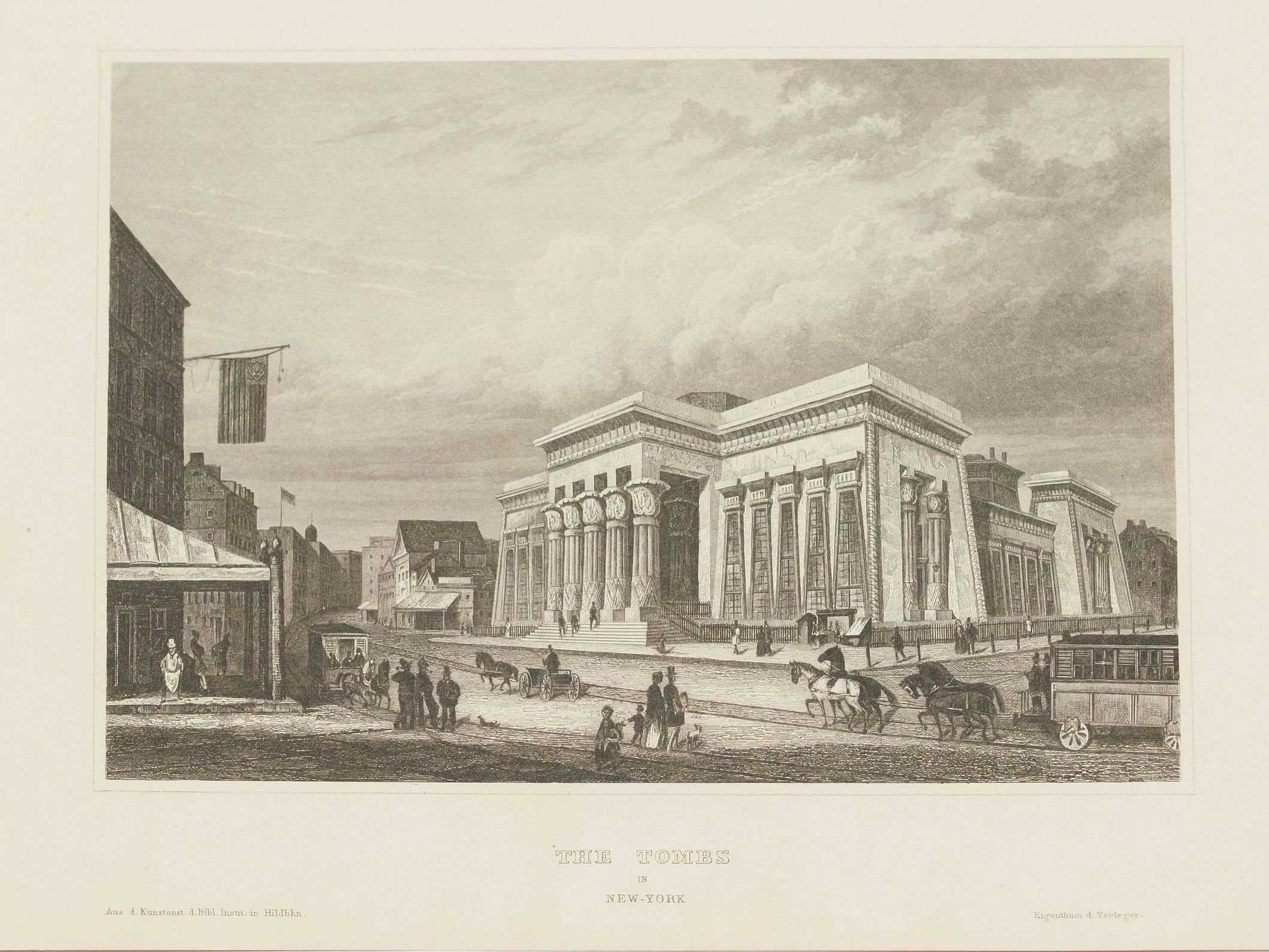 THE TOMBS IN NEW YORK Bibliograph instit. In Hildbh.