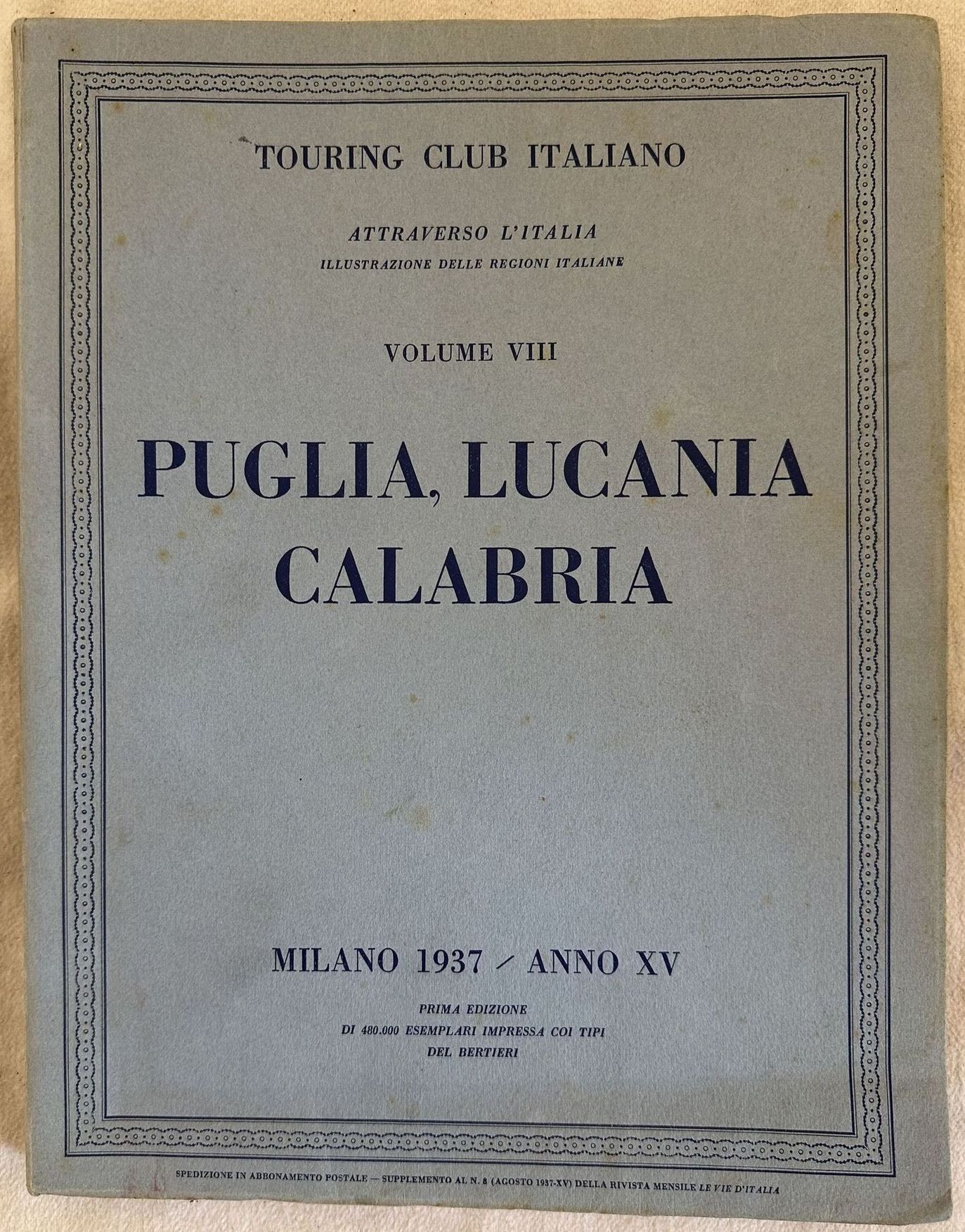 TOURING CLUB ITALIANO ATTRAVERSO L'ITALIA ILLUSTRAZIONE DELLE REGIONI ITALIANE VOLUME …