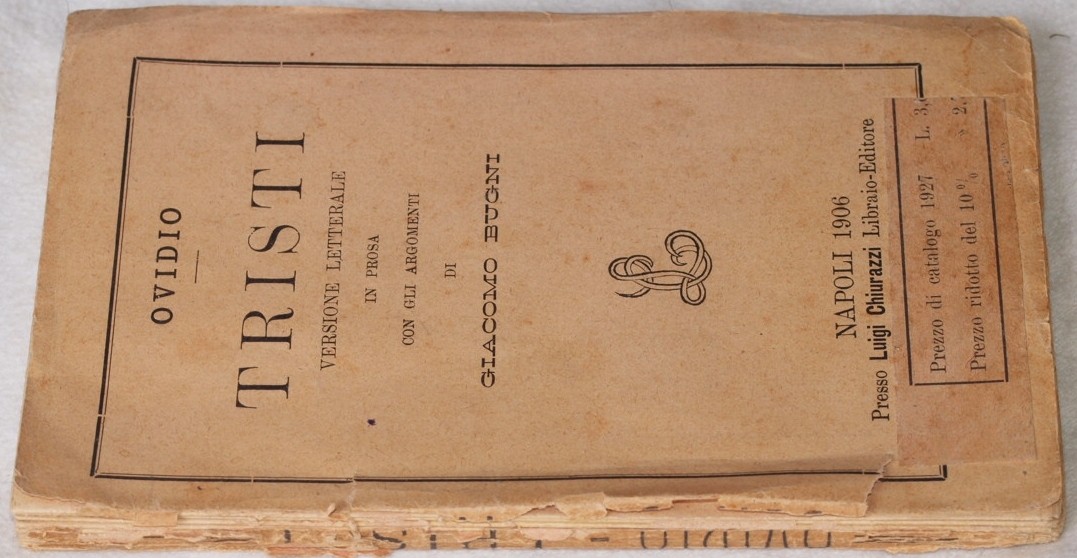 TRISTI VERSIONE LETTERALE IN PROSA CON GLI ARGOMENTI DI GIACOMO …