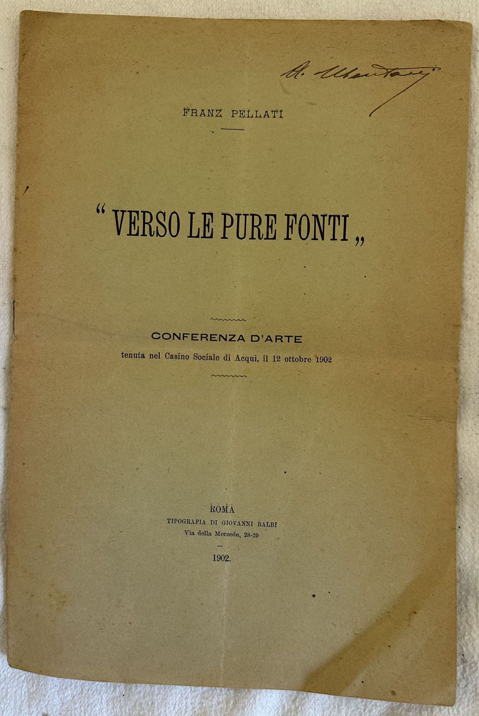 VERSO LE PURE FONTI CONFERENZA D'ARTE TENUTA NEL CASINO SOCIALE …