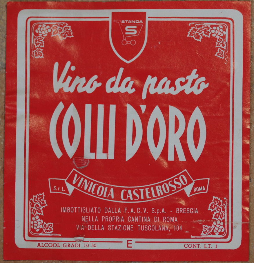 VINO DA PASTO COLLI D'ORO VINICOLA CASTELROSSO IMBOTTIGLIATO DALLA F.A.C.V. …