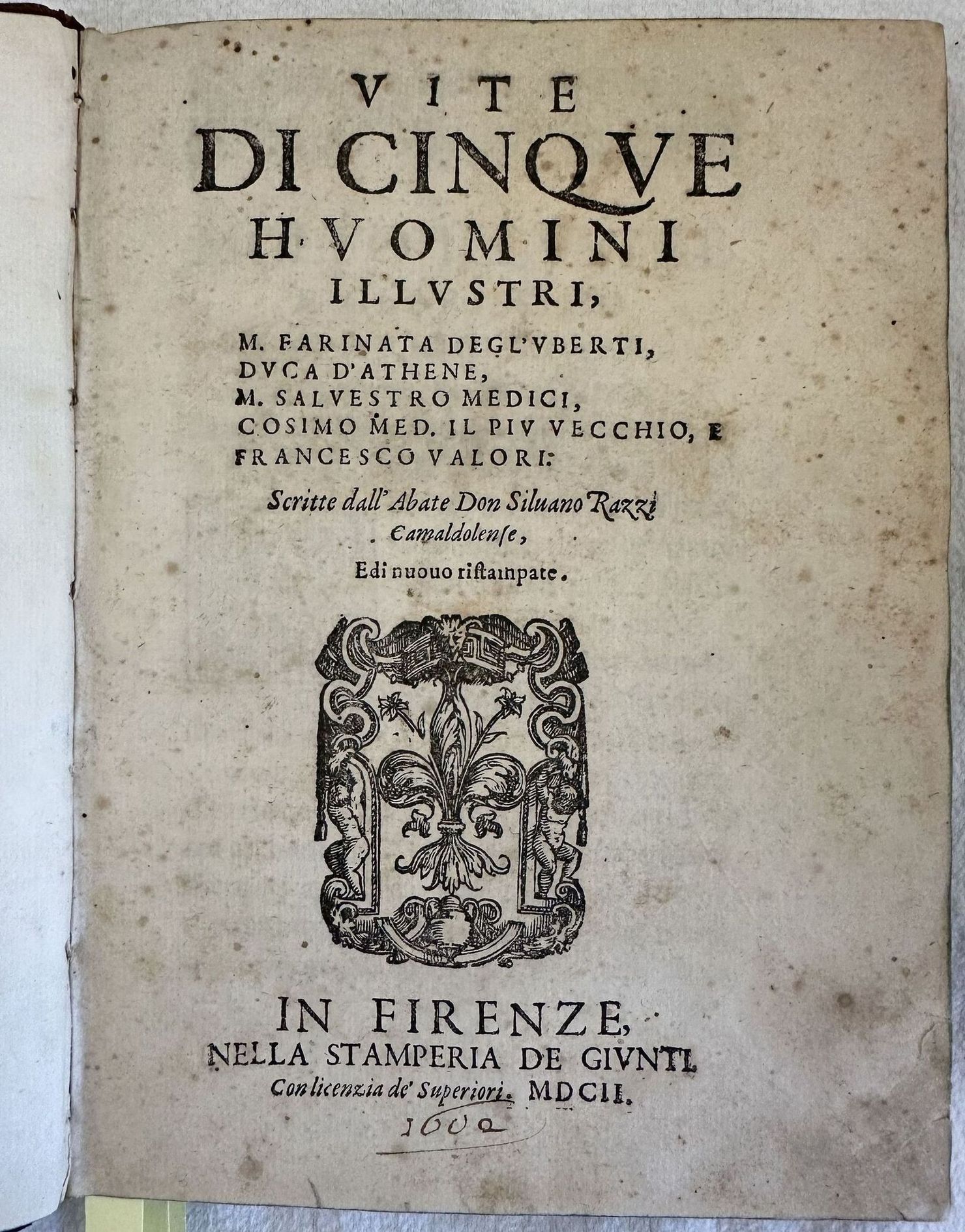 VITE DI CINQUE HUOMINI ILLUSTRI M. FARINATA DEGL'UBERTI DUCA D'ATHENE …