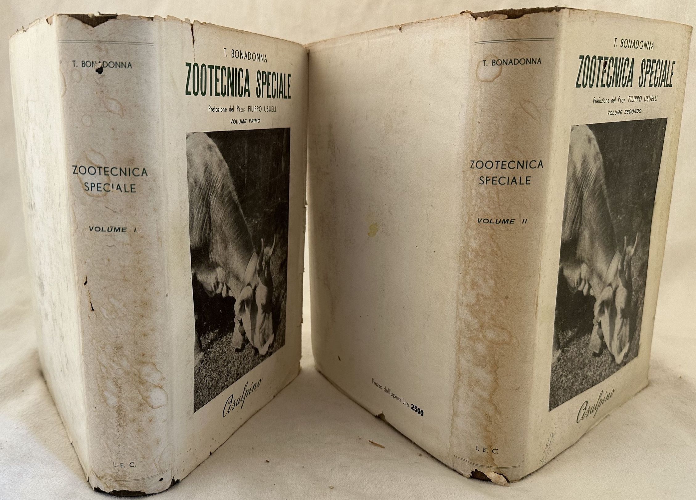 ZOOTECNICA SPECIALE PREFAZIONE DEL PROF. FILIPPO USUELLI VOLUME PRIMO SECONDO