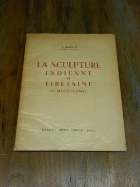 La sculpture indienne et tibétaine au Musée Guimet.