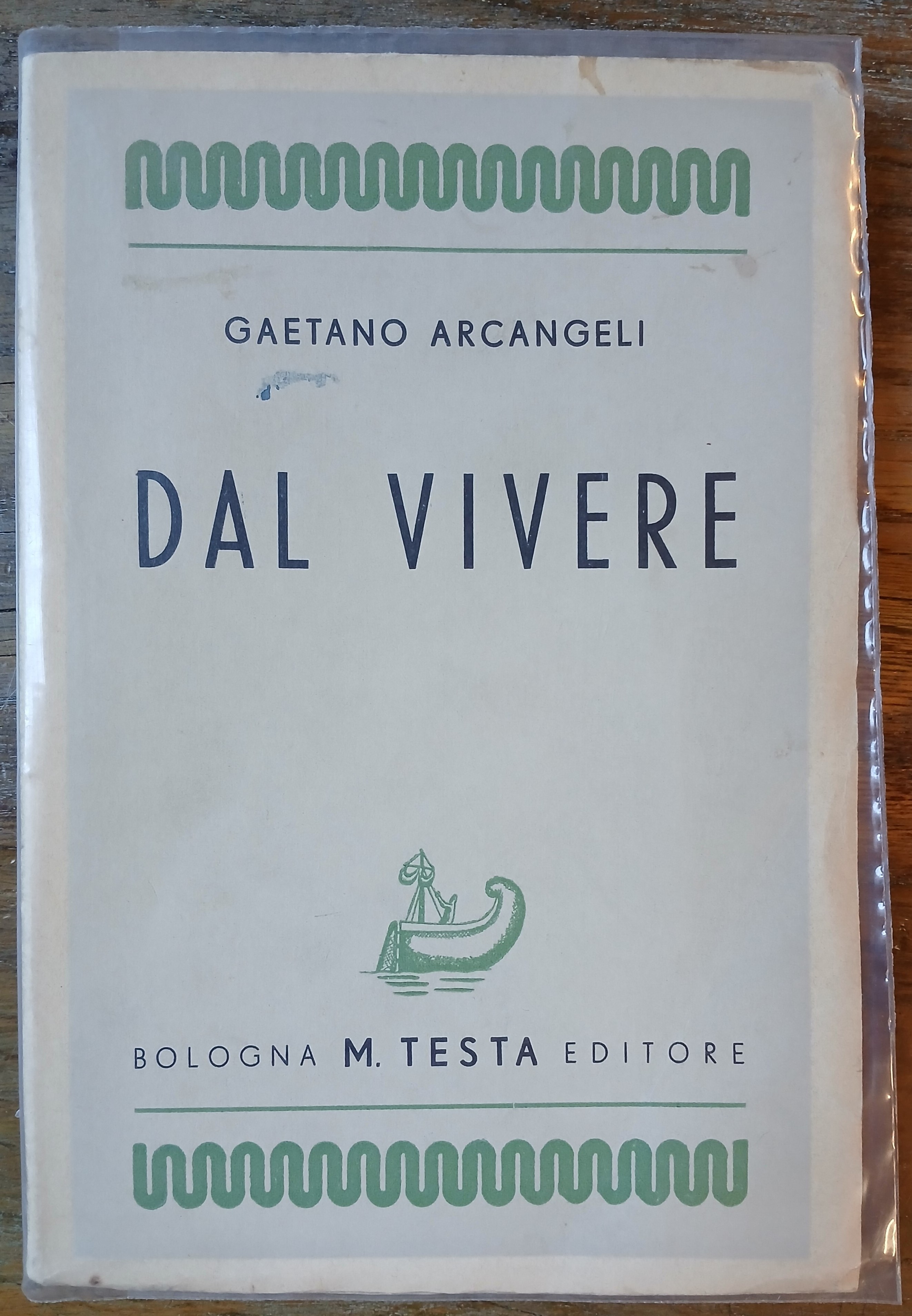 Dal vivere.
