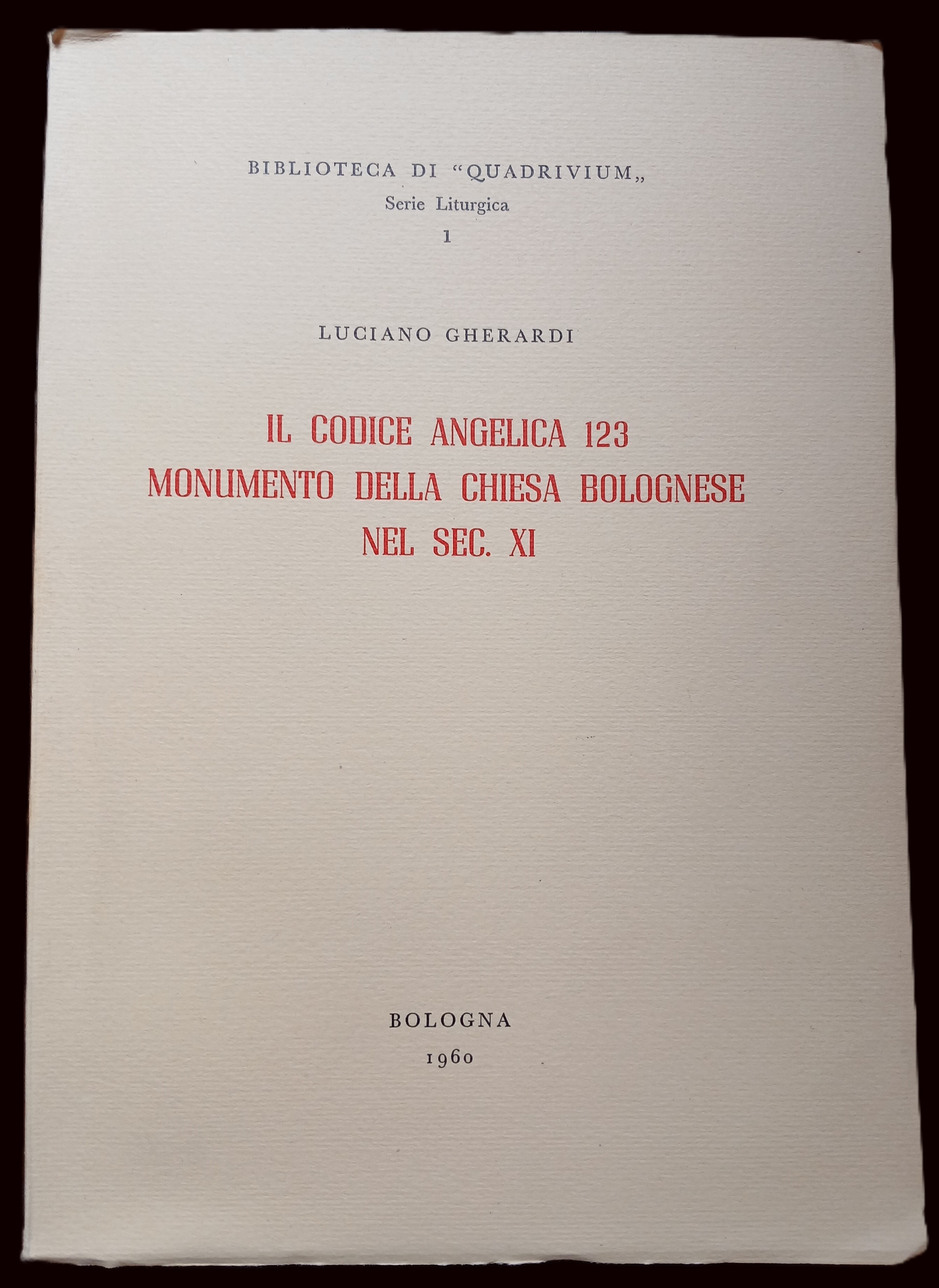 Il Codice Angelica 123 monumento della Chiesa bolognese nel sec. …