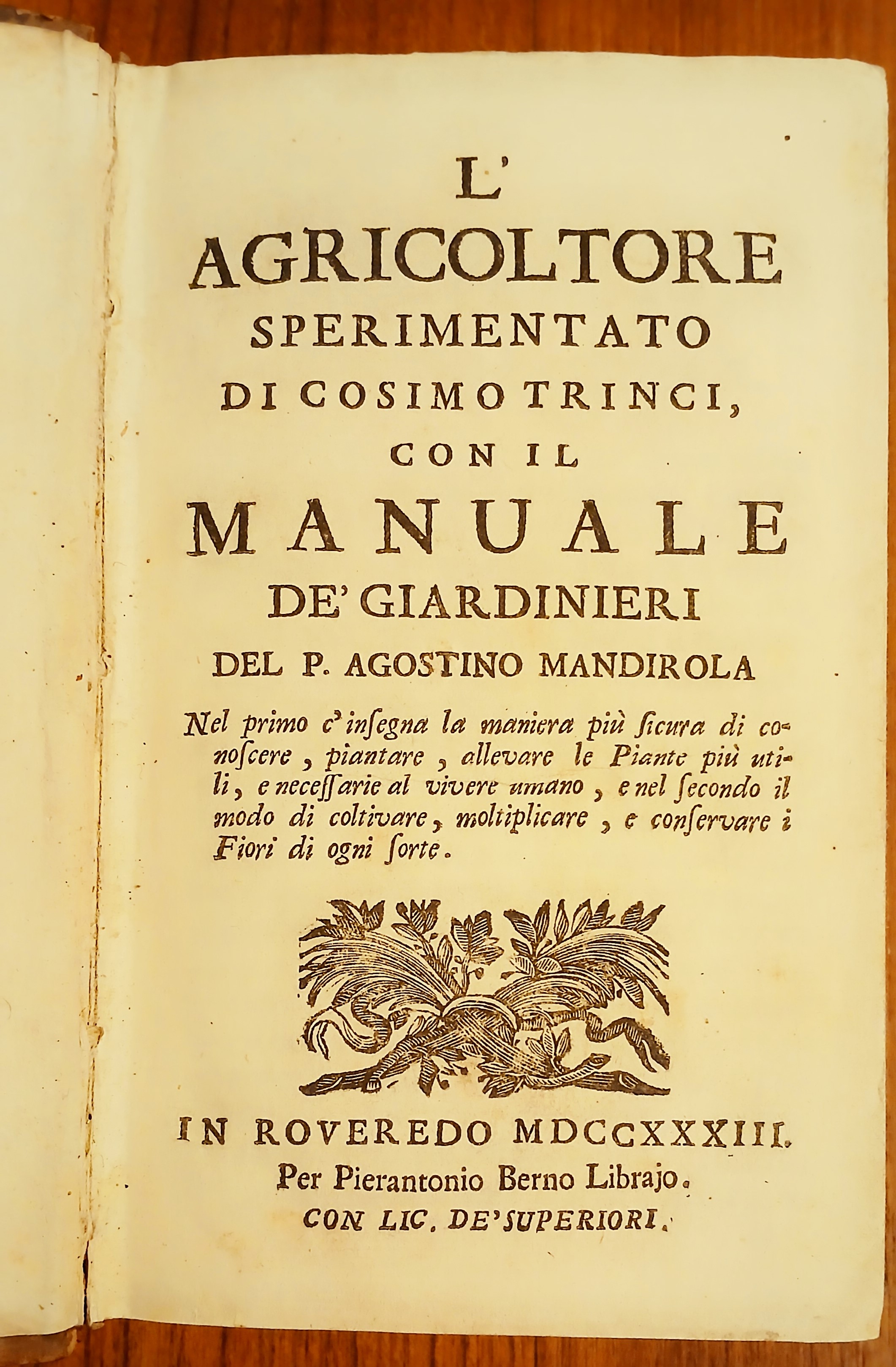 L'agricoltore sperimentato di Cosimo Trinci, con il Manuale de' Giardinieri …