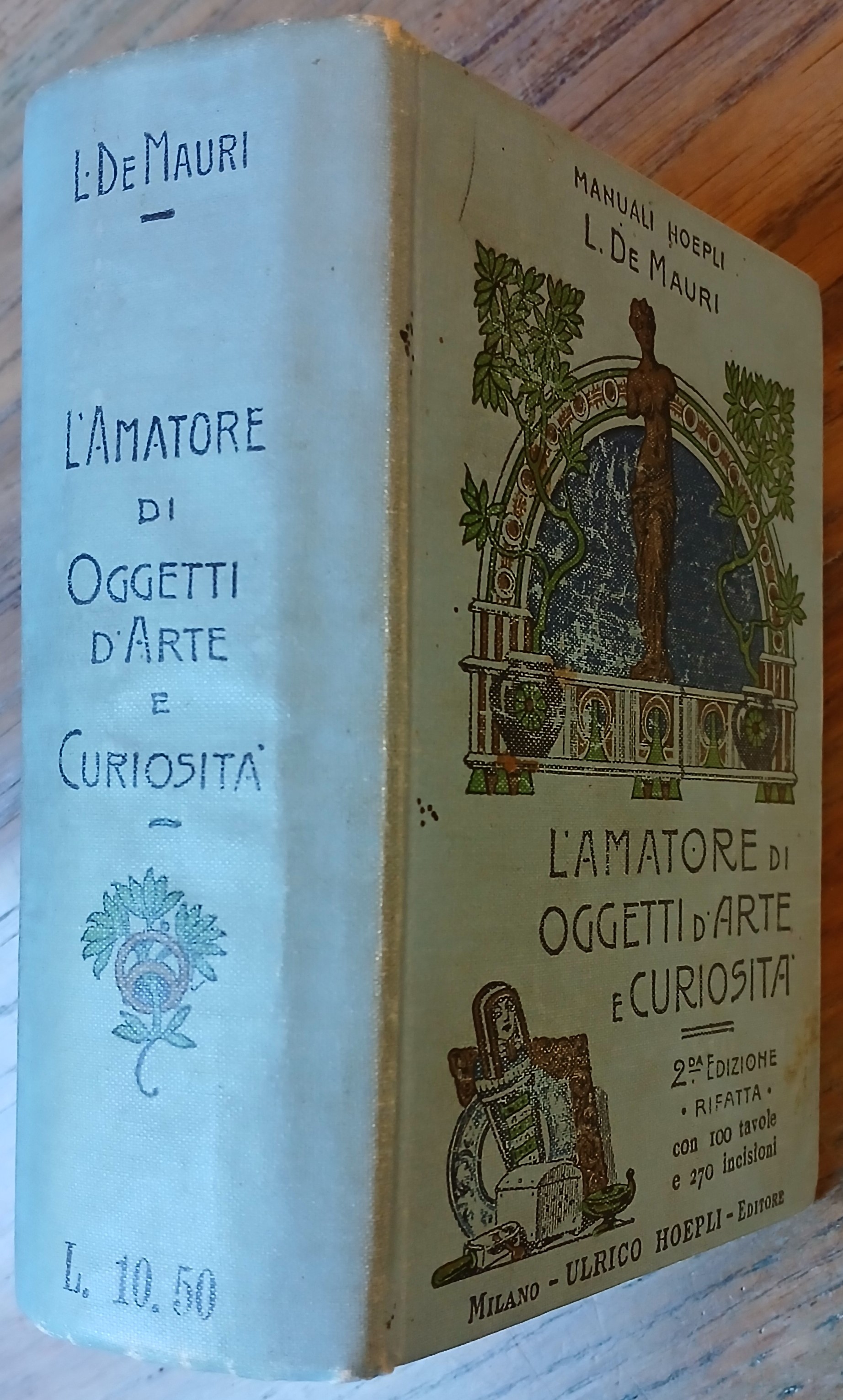 L'amatore di oggetti d'arte e di curiosità.