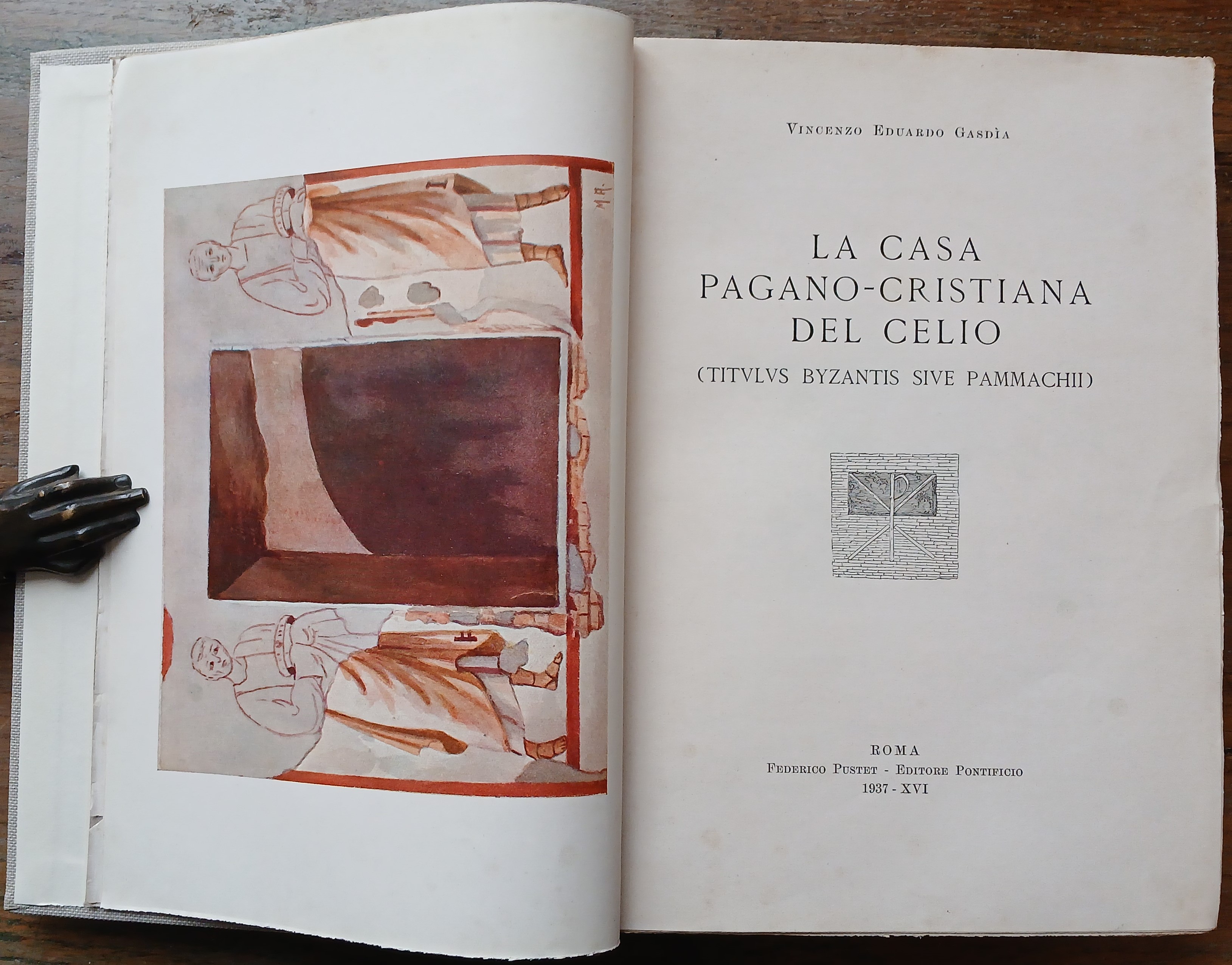 La casa pagano-cristiana del Celio (Titulus Byzantis sive Pammachii).