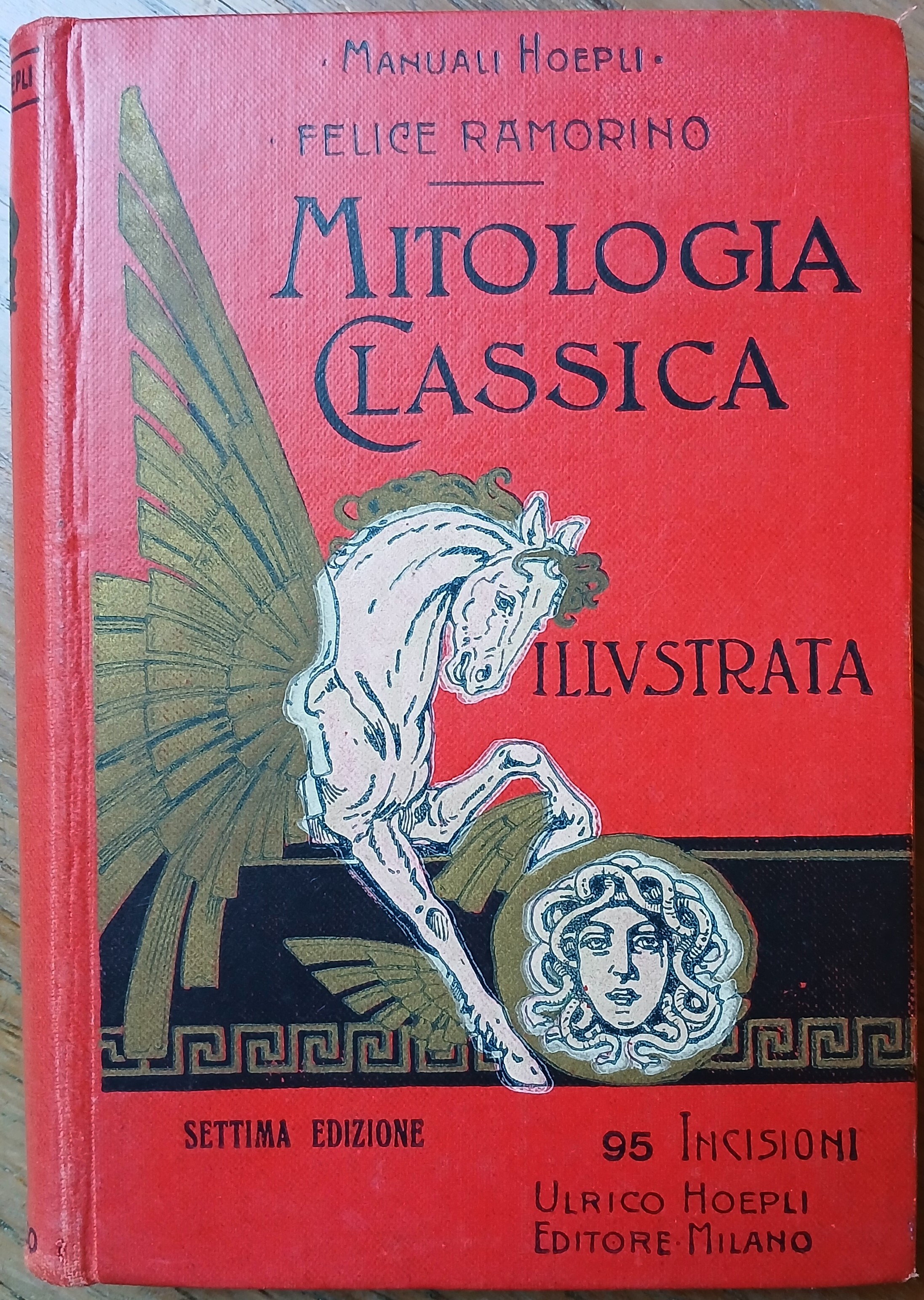 Mitologia classica illustrata. Settima edizione riveduta e corretta.