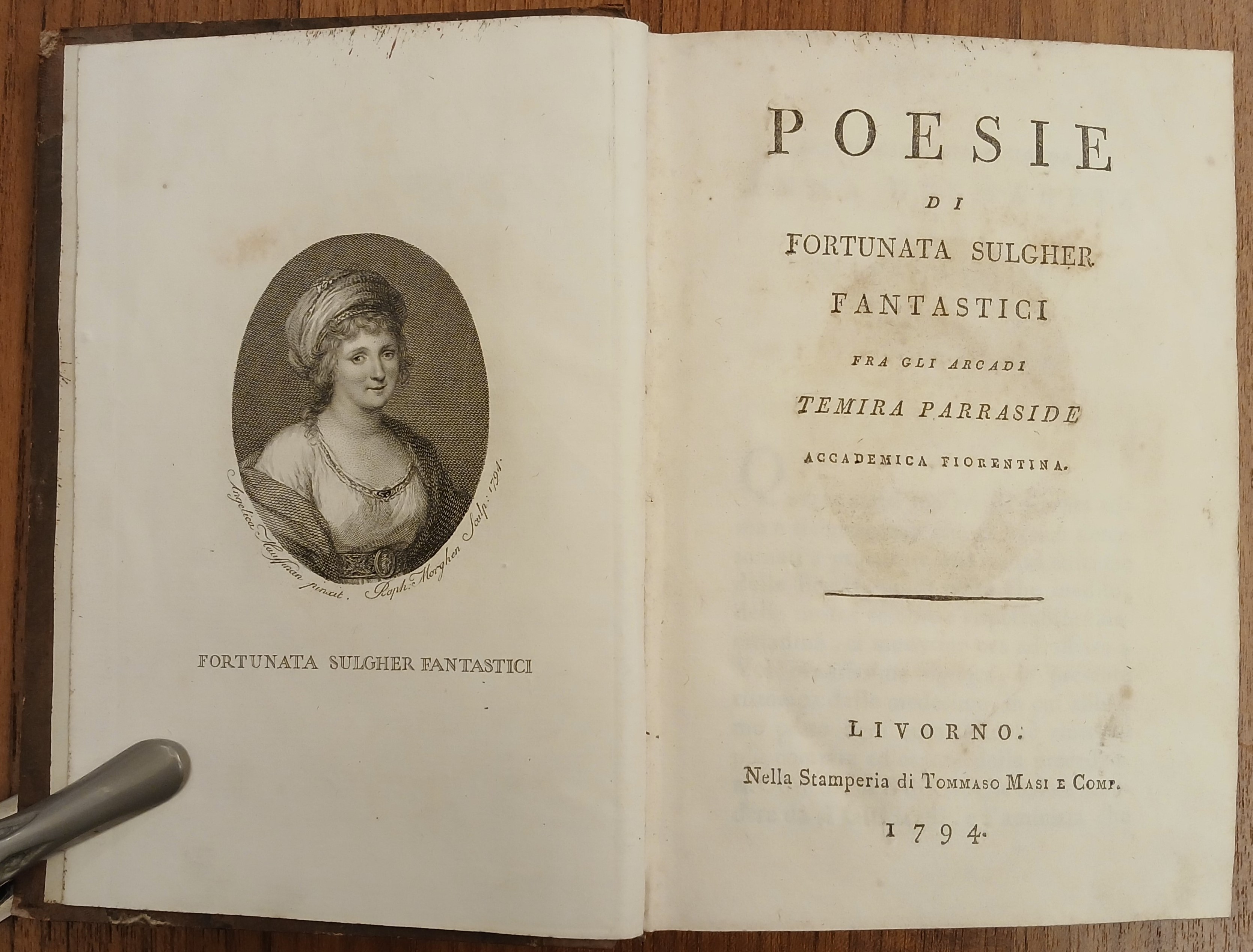 Poesie di Fortunata Sulgher Fantastici, fra gli arcadi Temira Parraside …