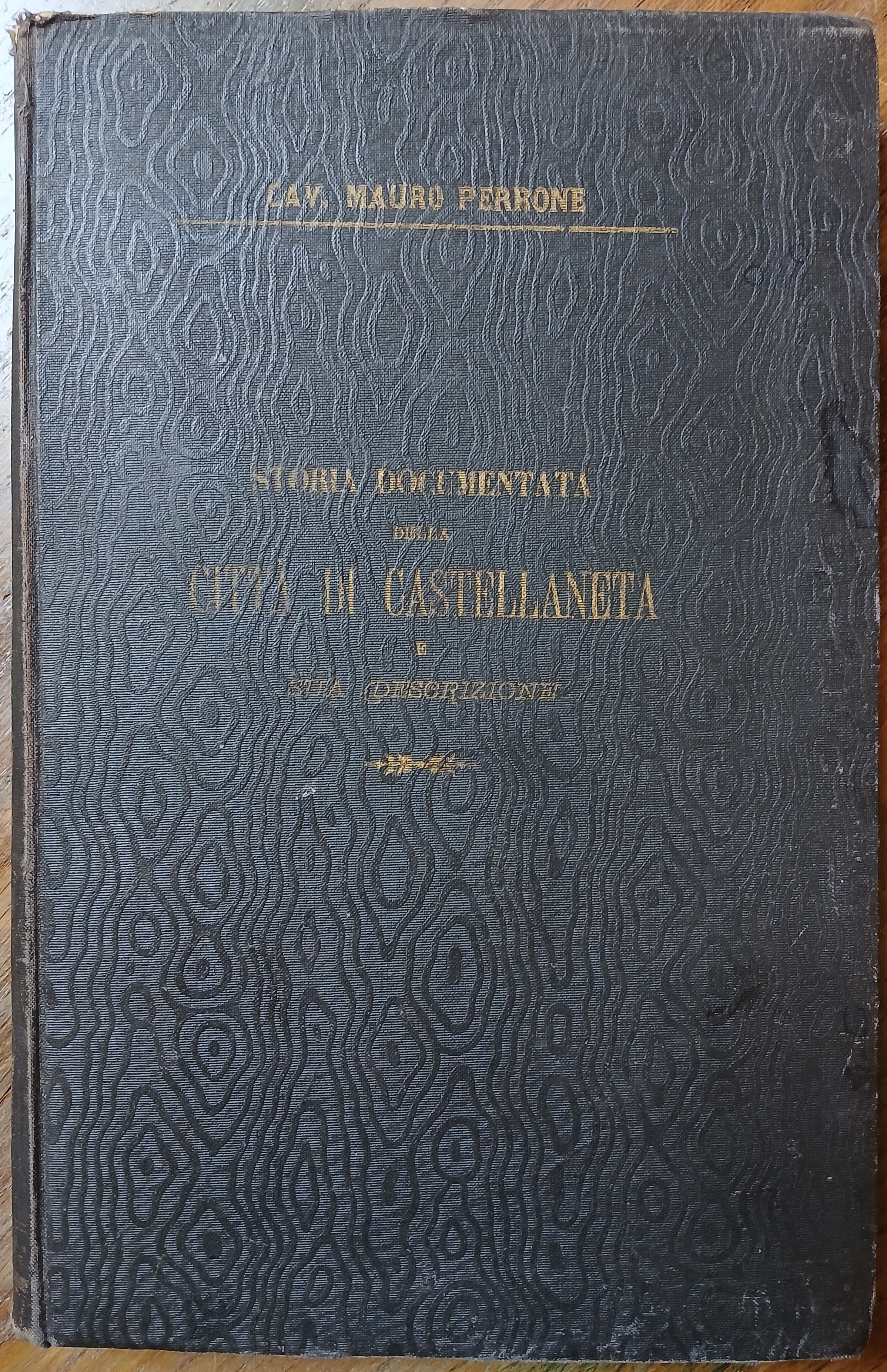 Storia documentata della Città di Castellaneta e sua descrizione, pel …
