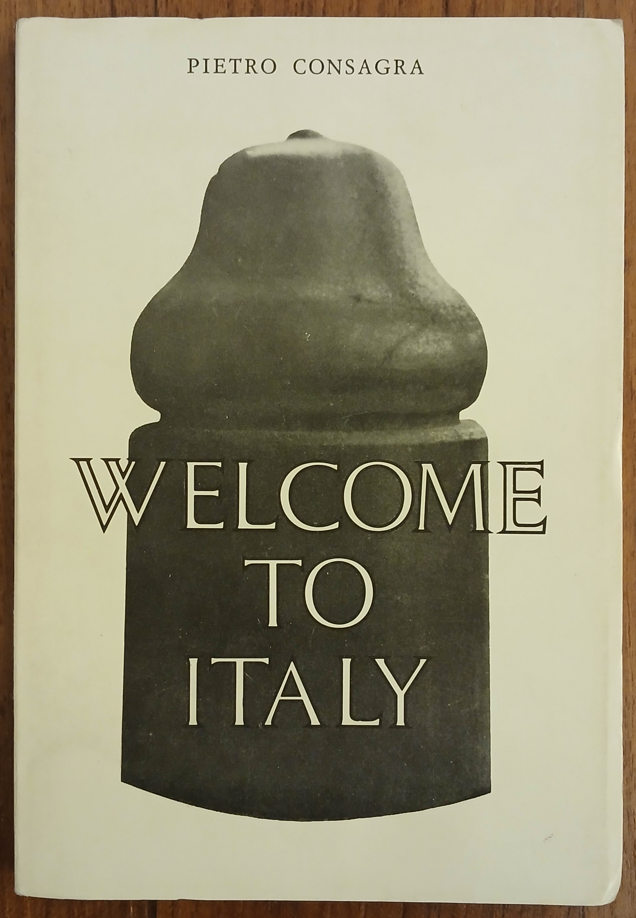 Welcome to Italy.