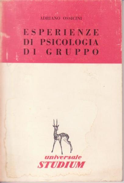 ESPERIENZE DI PSICOLOGIA DI GRUPPO