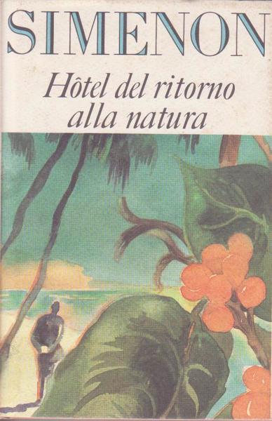 Hotel del ritorno alla natura