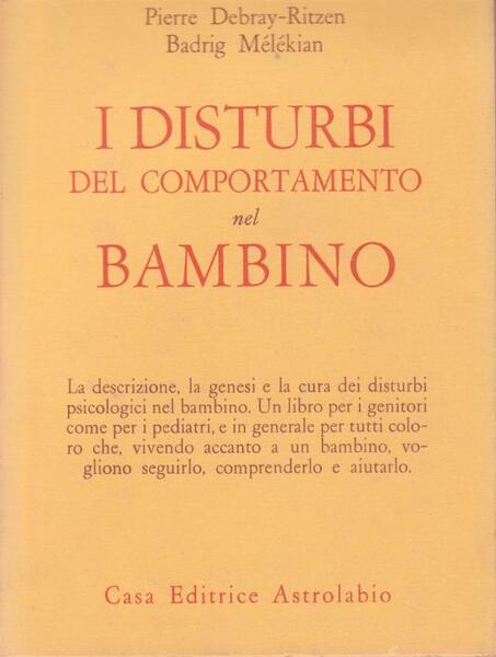 I DISTURBI DEL COMPORTAMENTO NEL BAMBINO