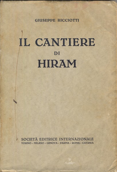 IL CANTIERE DI HIRAM - MATERIALI PER COSTRUZIONI SPIRITUALI