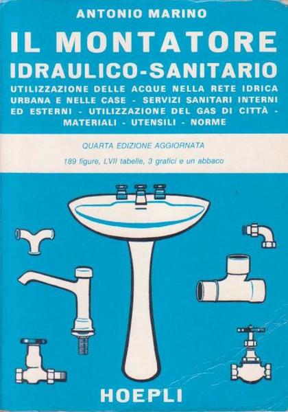 IL MONTATORE IDRAULICO-SANITARIO