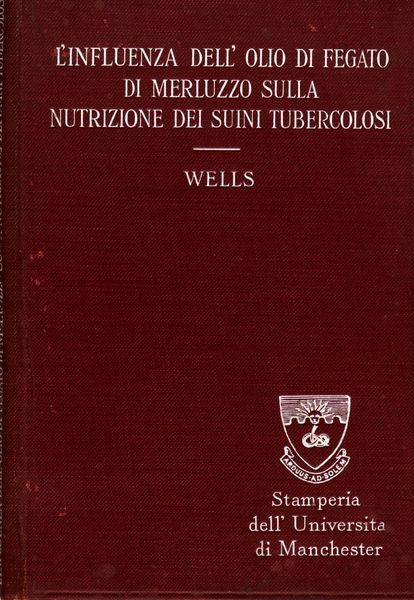 L'INFLUENZA DELL'OLIO DI FEGATO DI MERLUZZO SULLA NUTRIZIONE DEI SUINI …