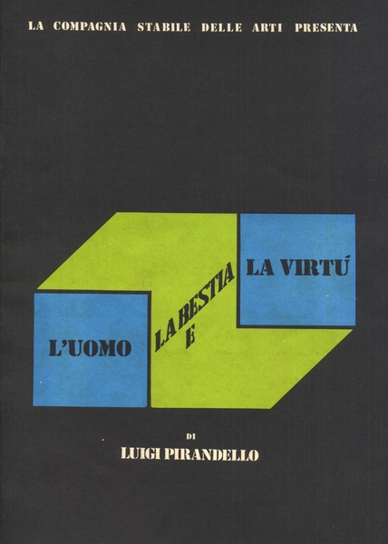 L'uomo la bestia e la virtù