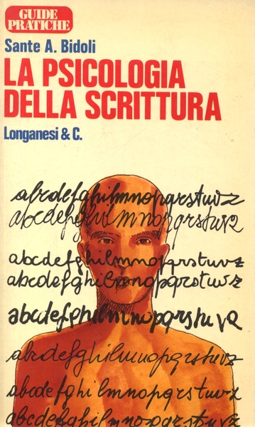 LA PSICOLOGIA DELLA SCRITTURA