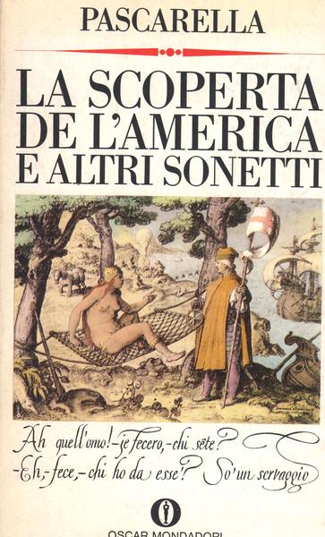 LA SCOPERTA DE L'AMERICA E ALTRI SONETTI