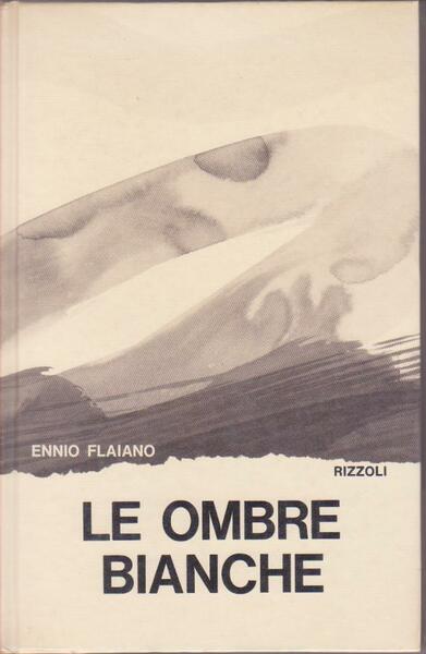 LE OMBRE BIANCHE