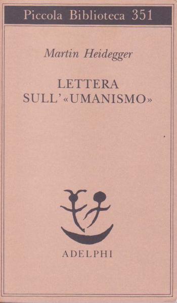 LETTERA SULL' "UMANISMO"