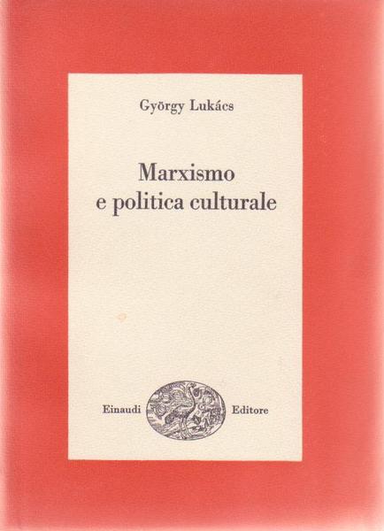 MARXISMO E POLITICA CULTURALE