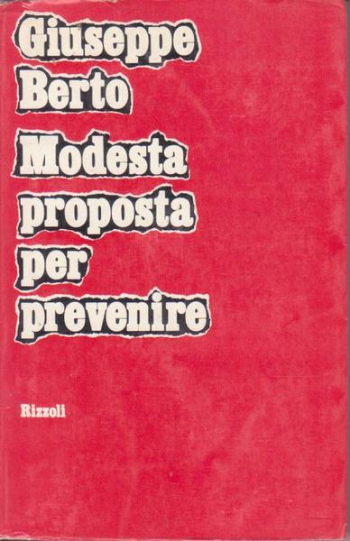 MODESTA PROPOSTA PER PREVENIRE