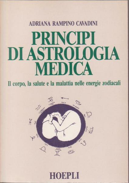 PRINCIPI DI ASTROLOGIA MEDICA