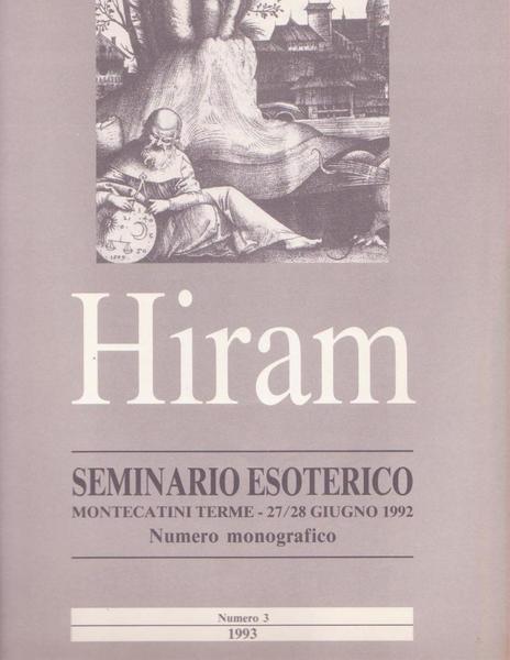 Rivista esoterismo HIRAM N° 3 anno 1993. Seminario Esoterico.