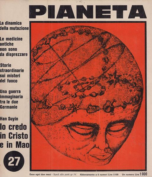 RIVISTA PIANETA N. 27 marzo - aprile 1969