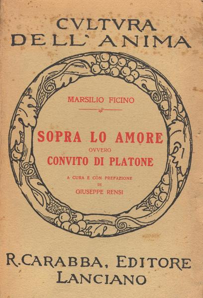 SOPRA LO AMORE, OVVERO CONVITO DI PLATONE