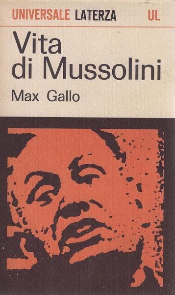 VITA DI MUSSOLINI