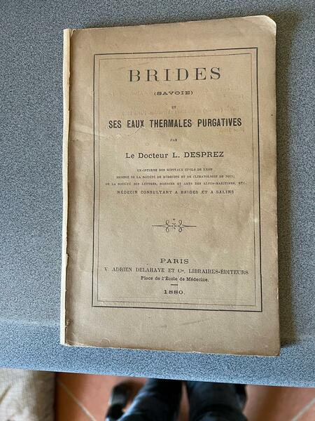 Brides(Savoie) ses eaux thermales purgatives