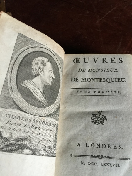 Oeuvres de Monsieur de Montesquieu Tomo primo (quarto) De l'esprit …