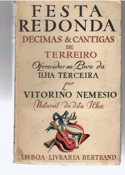 Festa Redonda. Decimas & Cantigas de Terreiro oferecida ao Povo …