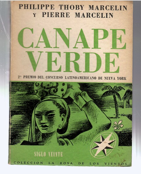 Canape Verde. Premio de la Novela Haitiana. Segundo Concorso Latinoamericano